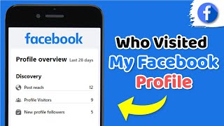 How to See Who Visited My Facebook Profile, is it really possible ..?
