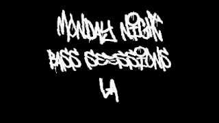 Monday Night Bass Sessions Ep.1