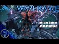 Warframe: Assassination | Jordas Golem (Jordas ...