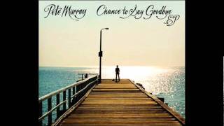 Pete Murray - Small Pieces