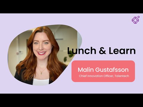Lunch & Learn med Malin Gustafsson: AI for HR: En inkluderende fremtid