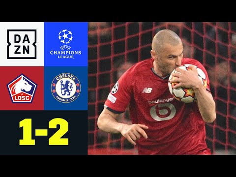 Yilmaz lässt OSC nur kurz hoffen – Blues weiter: Lille – Chelsea 1:2 | UEFA Champions League | DAZN