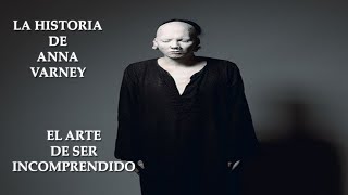 La HISTORIA del SER más INCOMPRENDIDO del MUNDO, el ARTE de SER &quot;RARO&quot; (La Historia de Anna Varney)