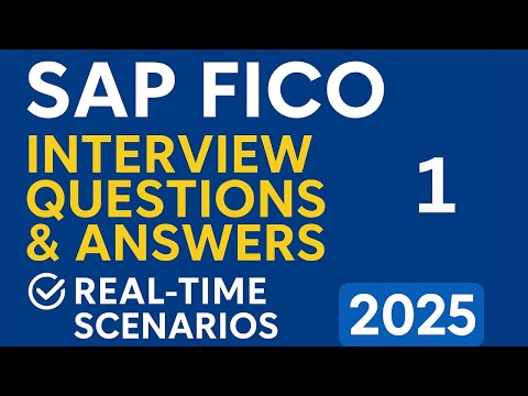 SAP FICO Interview | SAP S4 Hana Finance Interview Questions and Answers in 2025