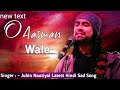 Duniya Banane Wale Tune Ye Kya Kiya | Jubin Nautiyal | O Aasman Wale | Latest Hindi Sad Song..