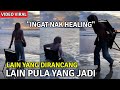 GADIS NAK BUAT TREND HEALING SEKALI LAIN PULA YANG JADI