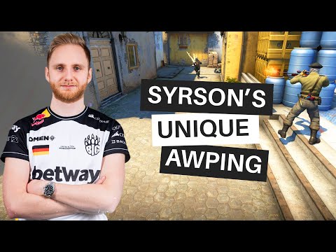 syrsoN's Unique Style of Aggressive AWPing