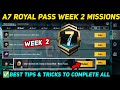 A7 WEEK 2 MISSION 🔥 PUBG WEEK 2 MISSION EXPLAINED 🔥 A7 ROYAL PASS WEEK 2 MISSION 🔥 C6S18 RP MISSIONS