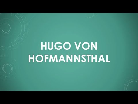 Hugo von Hofmannsthal einfach und kurz erklärt