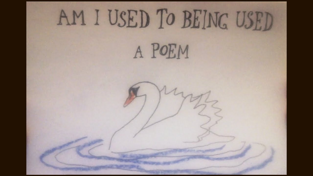 am i used to being used