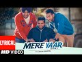 Mere Yaar Sector 17 (Lyrical) | Karan Benipal | Jugraj Rainkh | New Punjabi Songs 2022