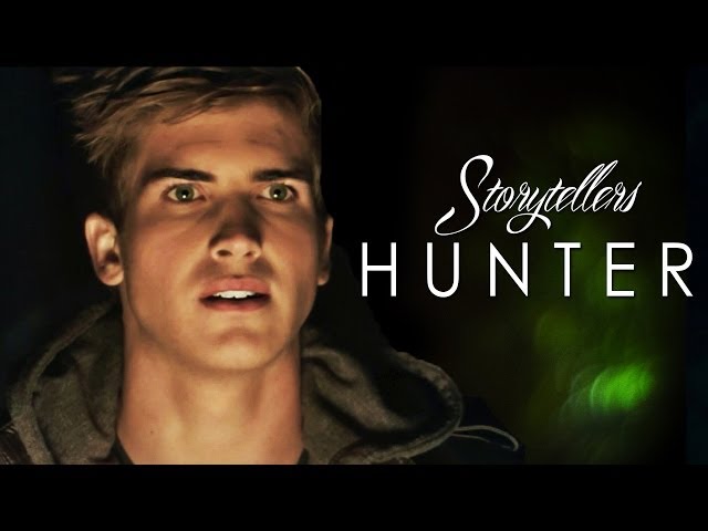 STORYTELLERS - HUNTER (EP.1)