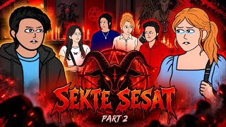 Download lagu PART 2 - SEKTE SESAT (Animasi UUT) mp3
