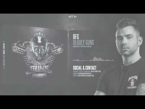 Deadly Guns - BFG