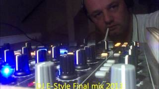 DJ E-Style Final Hardstylemixxx 2013