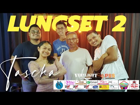 Lungset 2 - Tascha @MantjeKarso