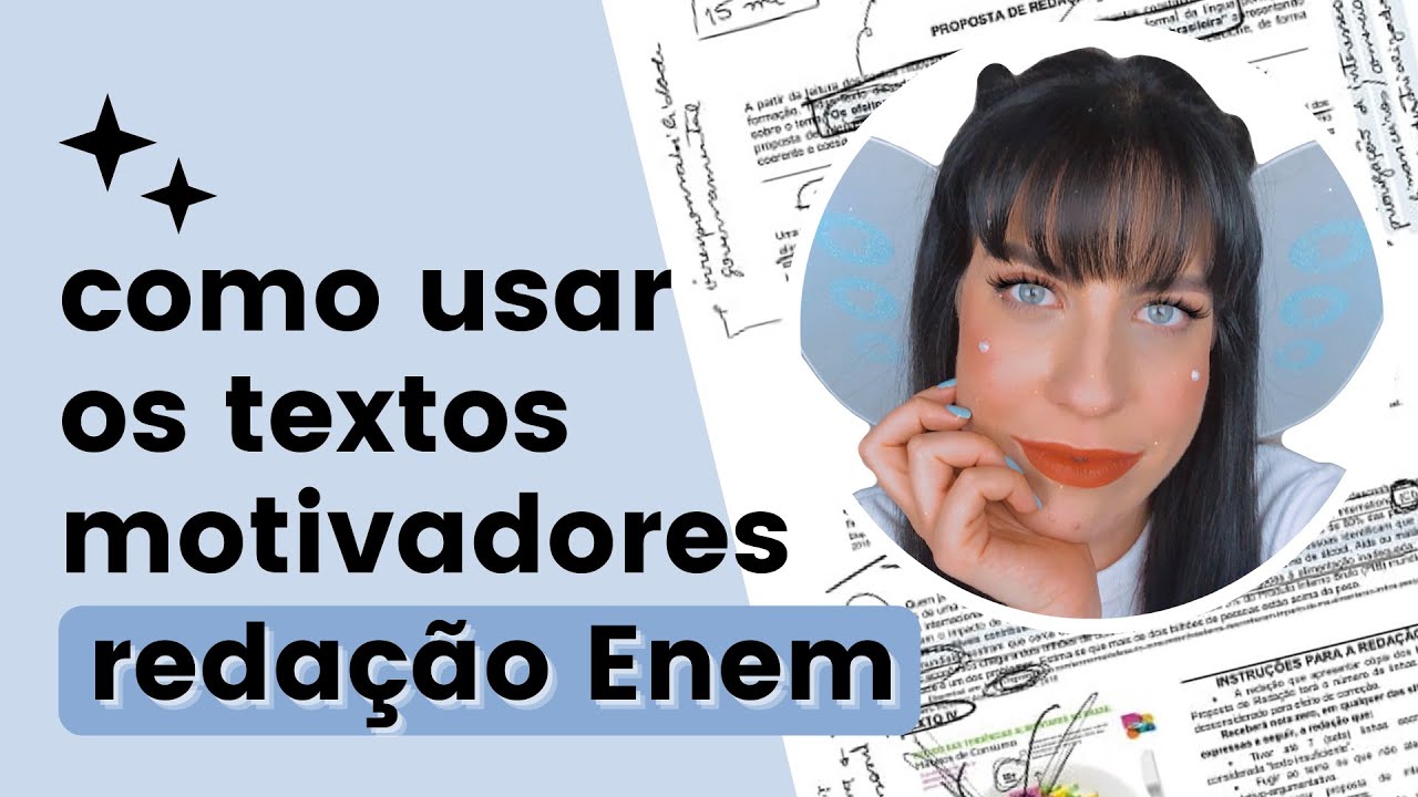 Como usar os textos motivadores da redação do Enem