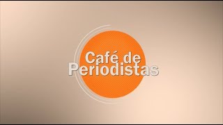 Café de Periodistas 24/04/2024