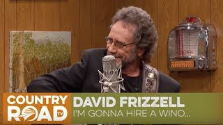 David Frizzell sings "I'm Gonna Hire a Wino to Decorate Our Home"