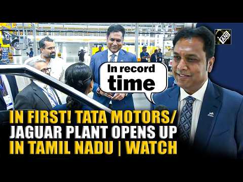 Thumbnail for "5000 jobs…" New Tata Motors/Jaguar manufacturing facility opens up in record time in Tamil Nadu by Tata Motors
