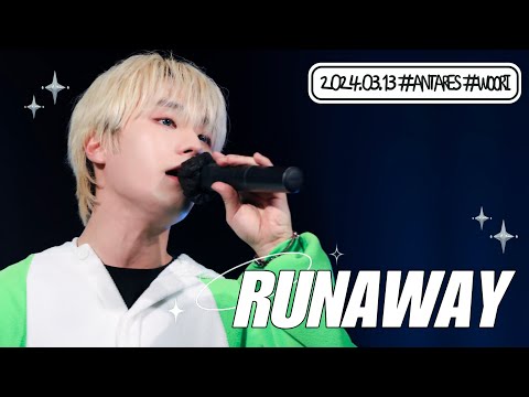[4K/직캠] 240313｜#Runaway - #ANTARES :: 2023-2024 ANTARES LIVE in JAPAN - NOTE - #안타레스 #우리
