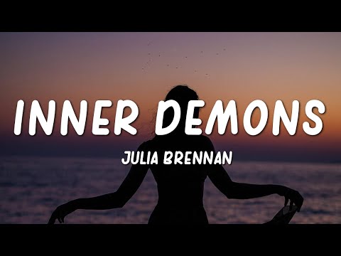 Julia Brennan - Inner Demons (Lyrics)