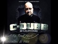 C-Dubb "20 Calendars" Album Snippits