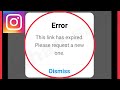 Fix Instagram This link has expired Please request a new one Problem Solve