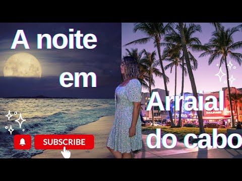 Explorando Arraial do Cabo à Noite + Review de um Restaurante Incrível! #arraialdocabo #praia #dicas