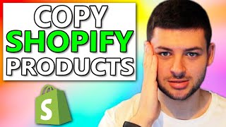 How to Copy & Import Shopify Products From Other Stores (Kopy App Tutorial)