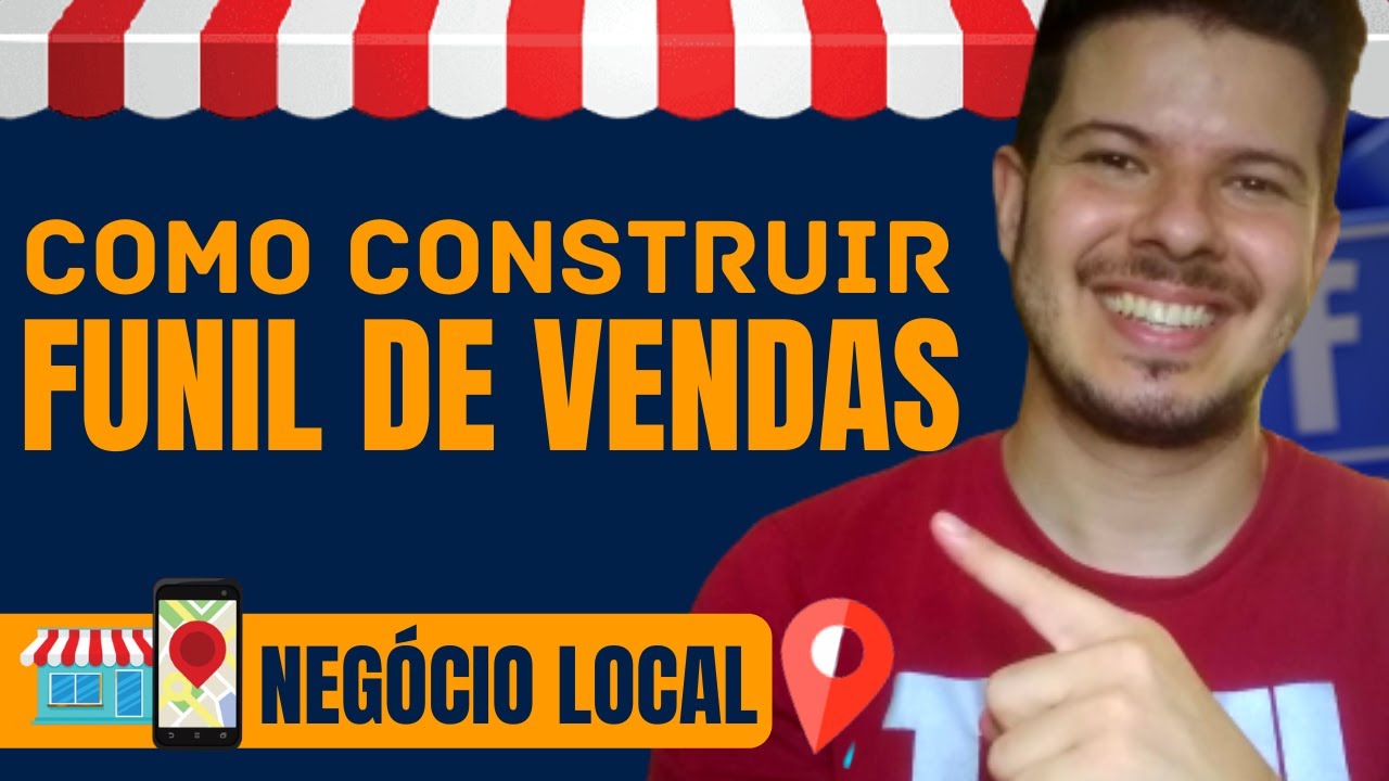 Funil de Vendas Para Negócio Local | Tráfego para Negócio Local - Facebook ads