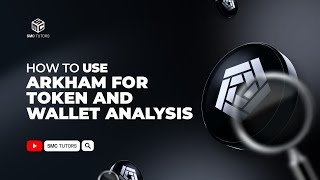 Token and wallet deep dives for proper due diligence, Arkham workflow