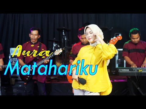 Matahariku -Aura Bilqys (Live Musik)