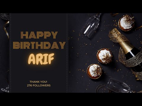 Happy Birthday Arif | Arif Birthday Song