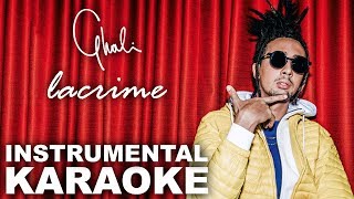 Ghali: LACRIME (Karaoke - Instrumental)