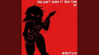 Cover art for You Can't Avoid it This Time