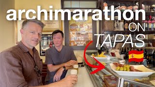 How To Do Tapas Like A Local In Spain | An Archimarathon Special