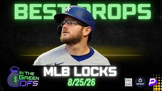 BEST MLB PROPS TODAY | BEST BETS | TUESDAY 8/25/26 | BONUS HOME RUN BET 🔥