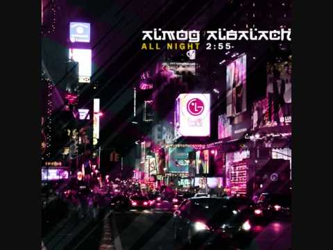 Almog Albalach - All night