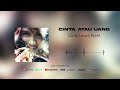 Cinta Laura Kiehl Cinta Atau Uang Official Audio