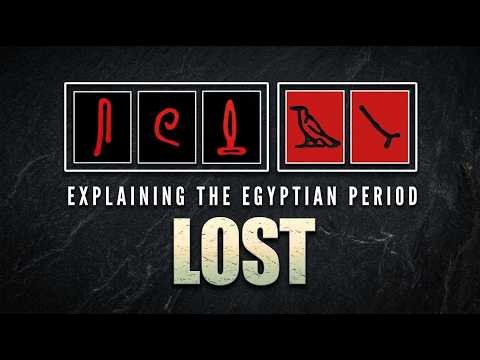 Explaining the Egyptian Period in LOST