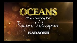 Oceans (Where Feet May Fail) | Regine Velasquez | Karaoke | Instrumental