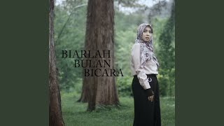 Download lagu Biarlah Bulan Bicara mp3
