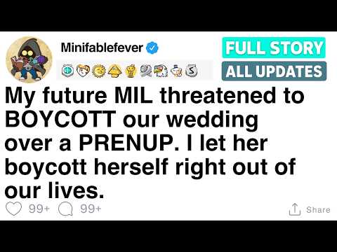 My future MIL threatened to BOYCOTT our wedding over a PRENUP. [FULL STORY]