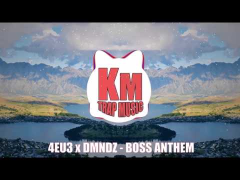 4EU3 x DMNDZ - BOSS ANTHEM [PREVIEW]