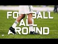Football All Around - Danza Kuduro - 2019