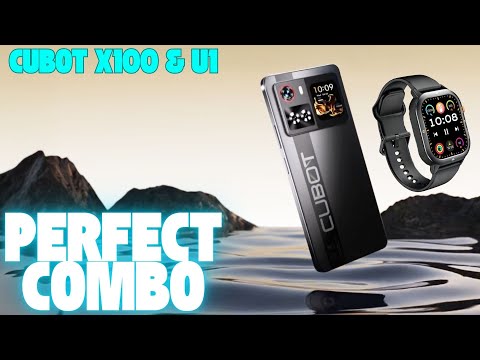 CUBOT X100 & U1 - PERFECT COMBO PHONE_ SMARTWATCH ONLY ON ALIEXPRESS