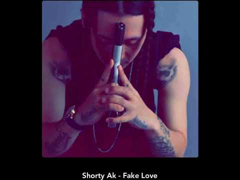 Shorty Ak - Fake Love ( ChiRaqShiiT2021🔥🔥