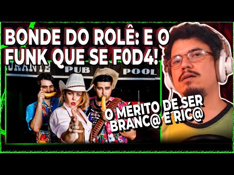 BONDE DO ROLÊ, FUNK BRASILEIRO E MERITOCRACIA | Cortes da Rádio Guerrilha