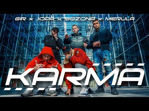 GIR | JOPA | 30 ZONA | MERULA | Karma | Prod. by Cheketz (official video)